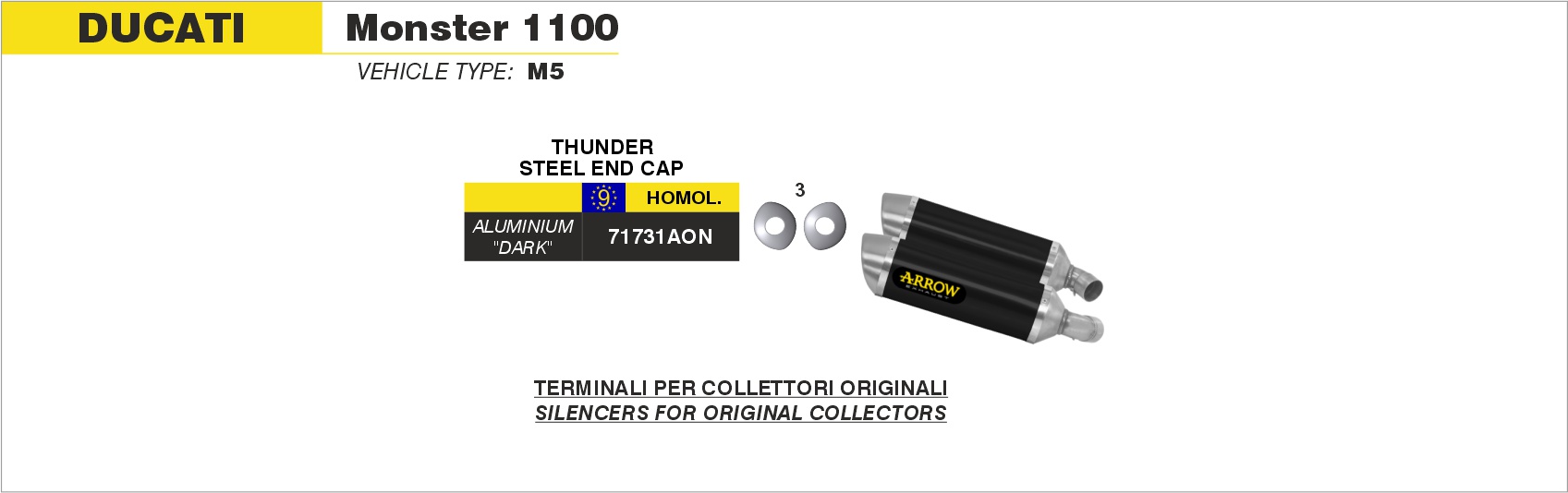 Terminali Thunder Approved Alluminio (Dx+Sx) ARROW per Ducati Monster 1100 dal 2009.0 al 2010 - immagine 4