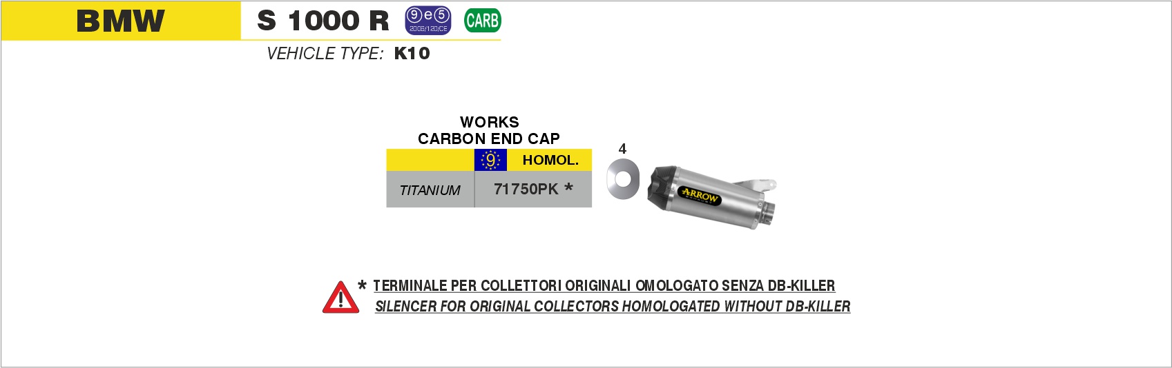 Kit completo COMPETITION EVO Full Titanium" con dBKiller con fondello carby" ARROW per BMW S 1000 R dal 2014.0 al 2016 - immagine 4