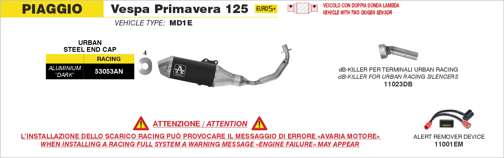 A.R.D. (Alert Remover Device) ARROW per Piaggio VESPA Primavera 125 dal 2024.0 al 2025 - immagine 4