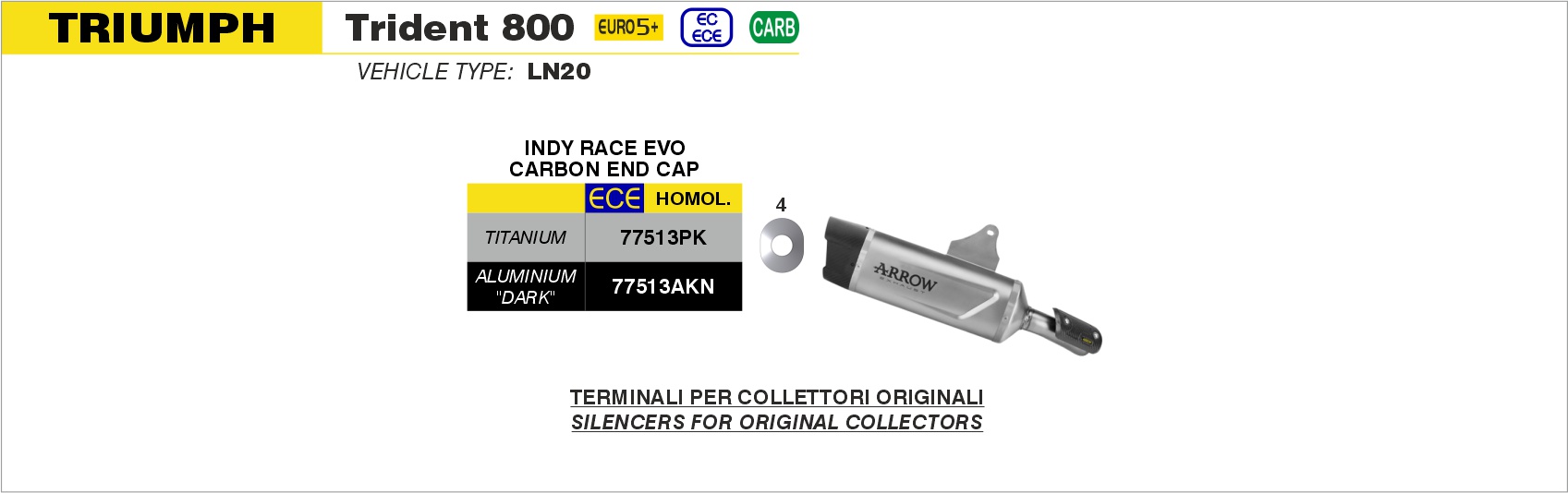 Terminale Indy Race EVO titanio con fondello carby ARROW per Triumph TRIDENT 800 dal 2026.0 al - immagine 4