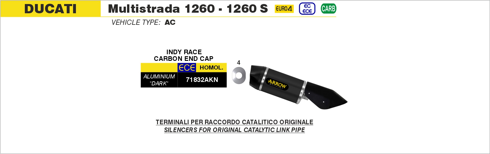 Terminale Indy Race alluminio Dark" con fondello carby" ARROW per Ducati Multistrada 1260 / 1260 S dal 2018.0 al 2020 - immagine 4