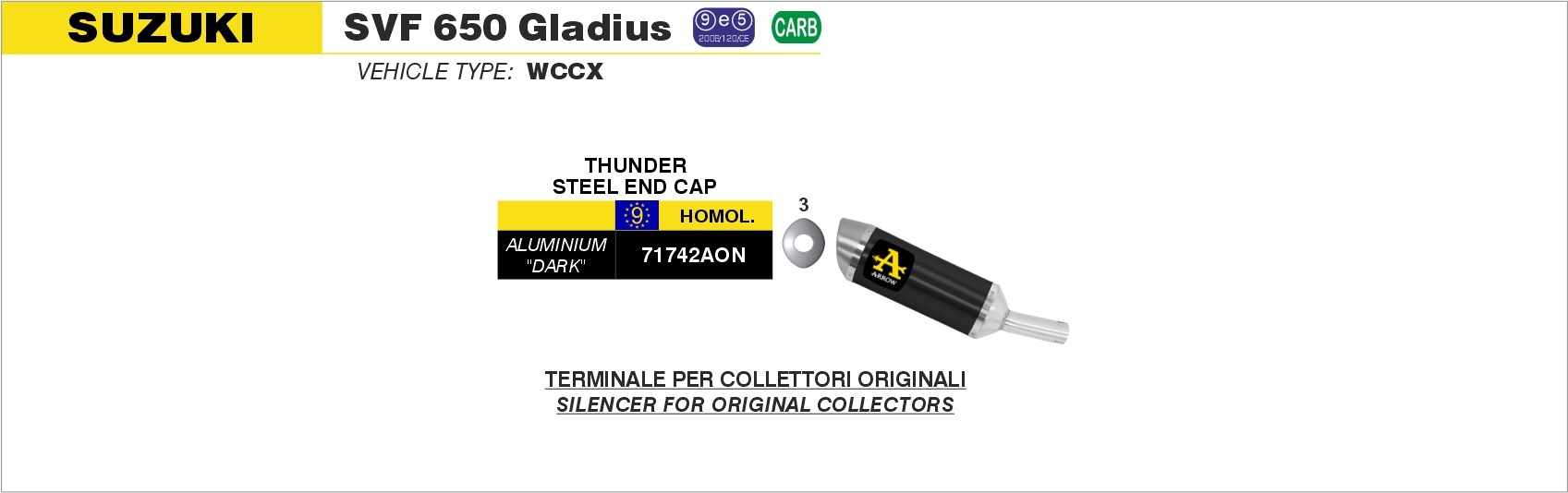 Terminale Street Thunder aluminium Dark" per collettori originali" ARROW per Suzuki SVF 650 GLADIUS dal 2009.0 al 2015 - immagine 4