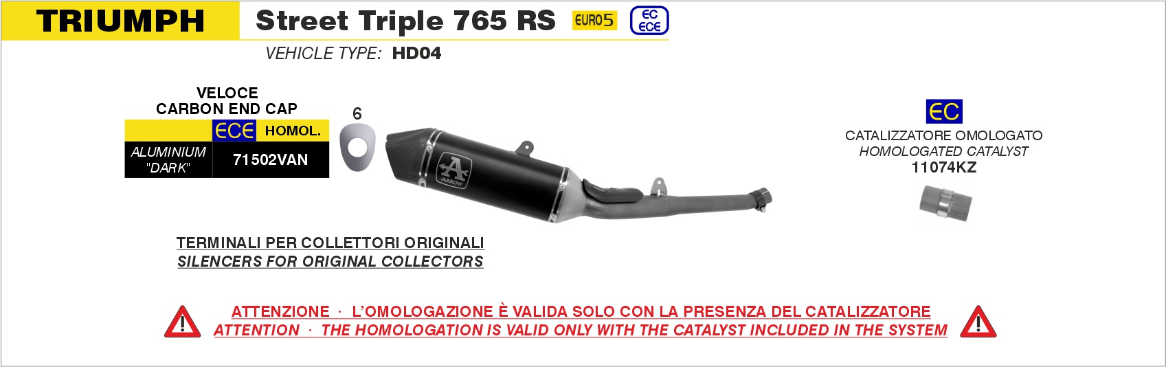 Kit completo catalitico omologato con terminale Veloce in alluminio Dark"" ARROW per Triumph STREET TRIPLE 765 dal 2020.0 al 2022 - immagine 3