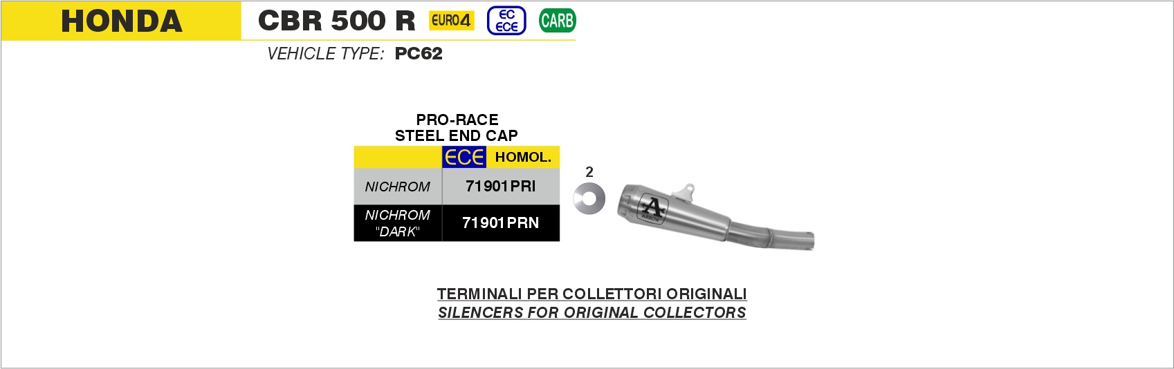 Terminale Race-Tech Alluminio ARROW per Honda CBR 500 R dal 2019.0 al 2020 - immagine 3