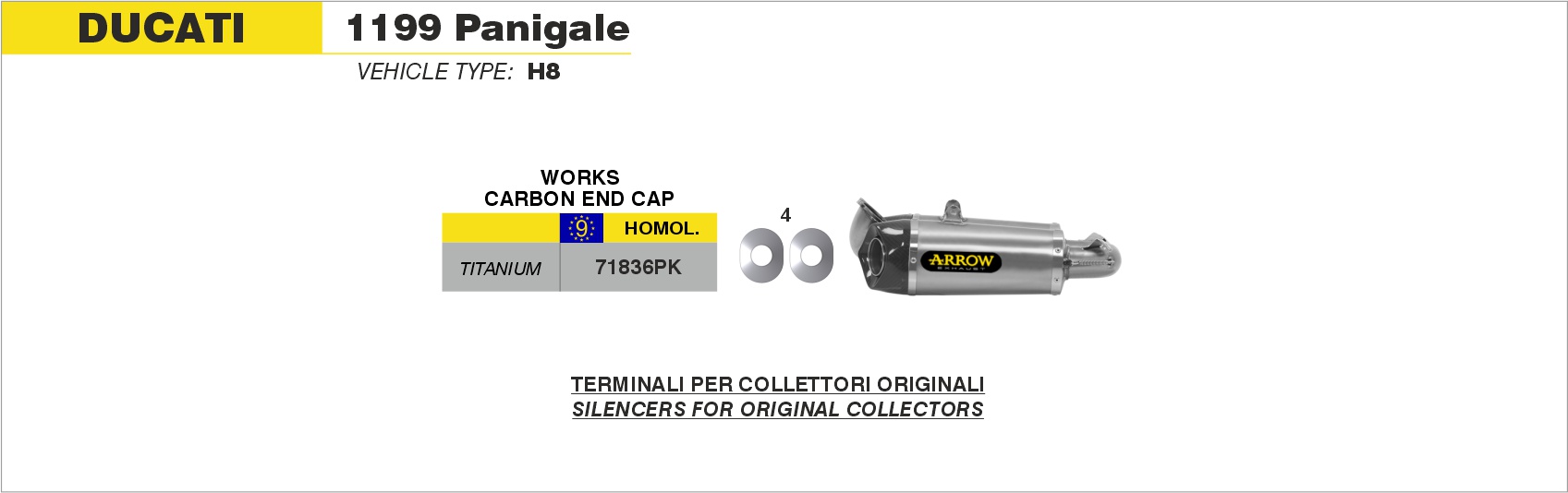 Terminali Works titanio (Dx+Sx) con fondello carby ARROW per Ducati 1199 Panigale dal 2012.0 al 2015 - immagine 4