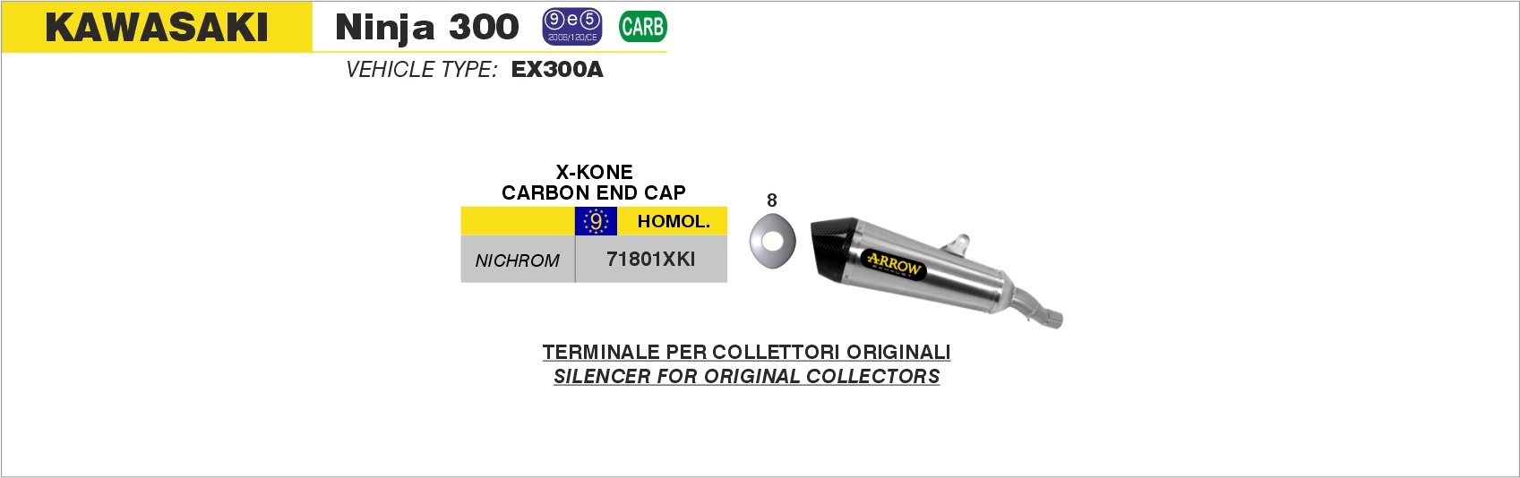 Kit terminale GP2 Dark"" ARROW per Kawasaki NINJA 300 dal 2013.0 al 2016 - immagine 2